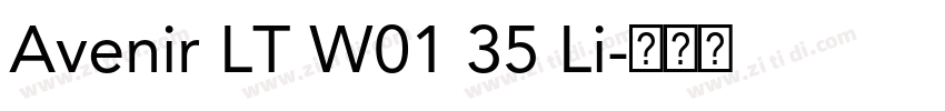 Avenir LT W01 35 Li字体转换